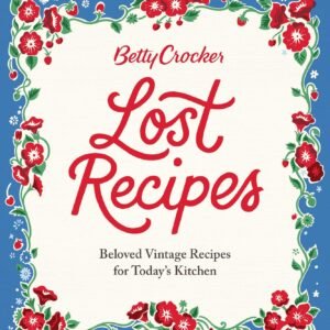 betty crocker lost recipes review