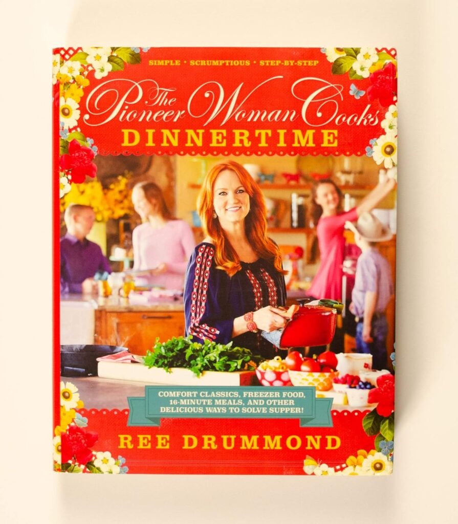 The Pioneer Woman Cooks: Dinnertime - Comfort Classics, Freezer Food, 16-minute Meals, and Other Delicious Ways to Solve Supper     Hardcover – Illustrated, October 20, 2015